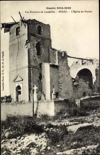 Ak Bures Meurthe et Moselle, L'Eglise en Ruines, zerstörte Kirche, Krieg 1914-1918