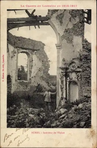 Ak Bures Meurthe et Moselle, Interieur de l'Eglise, Innenansicht zerstörte Kirche, Ruine, Krieg 1914