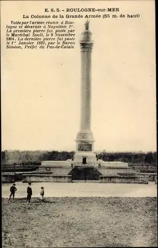 Ak Boulogne sur Mer Pas de Calais, La Colonne de la Grande Armee, Denkmal