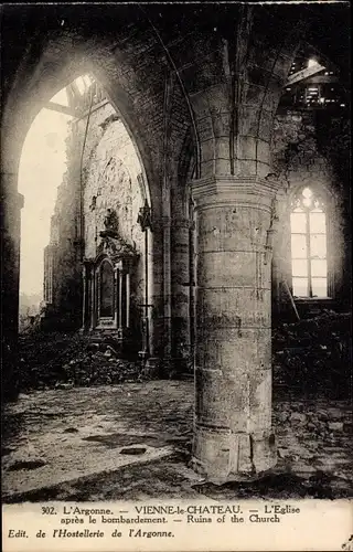 Ak  Vienne le Chateau Marne, L'Eglise apres le bombardement, Kirche, Krieg, Ruine