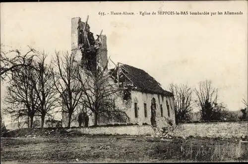 Ak Seppois-le-Bas Haut-Rhin, Eglise bombardee par les Allemands, Kirche, Kriegszerstörungen