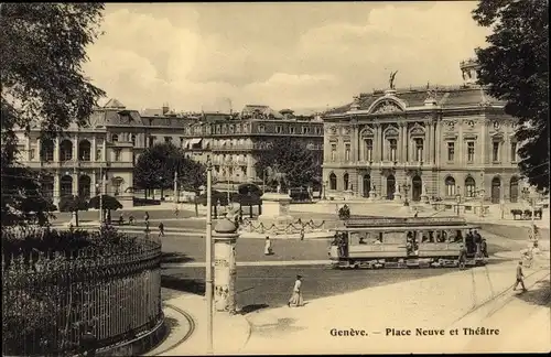 Ak Genève Genf Schweiz, Place Neuve et Theatre, Straßenbahn