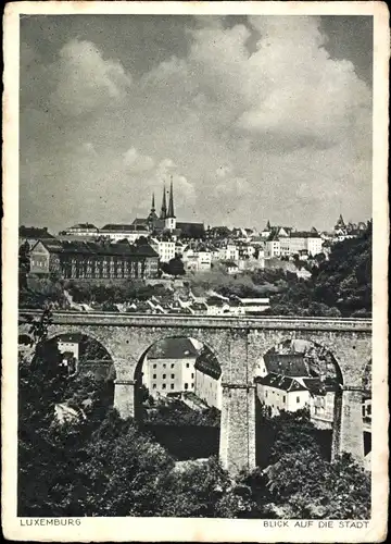 Ak Luxemburg Luxembourg, Blick auf die Stadt, Brücke, Kirche