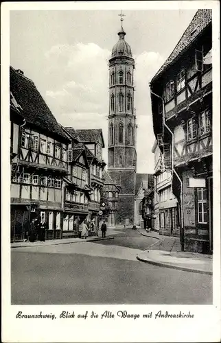 Ak Braunschweig, Blick auf die Alte Waage mit Andreaskirche