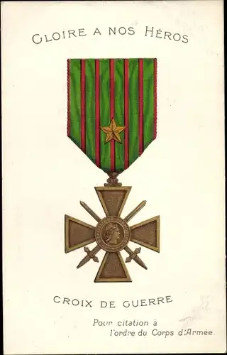 Künstler Ak Gloire a nos Heros, Croix de Guerre, Orden