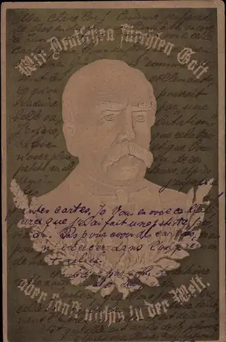 Präge Ak Bismarck, Wir Deutschen fürchten Gott, aber sonst nichts in der Welt