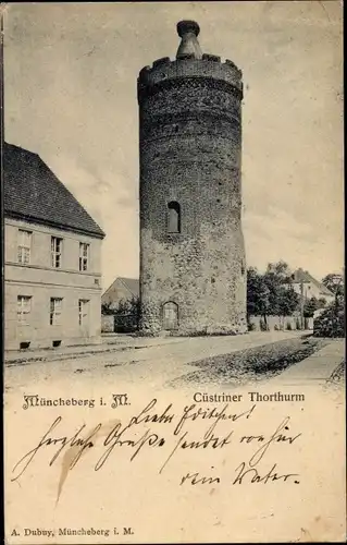 Ak Müncheberg in der Mark, Cüstriner Torturm