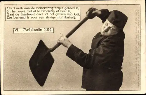 Ak Niederländischer Soldat in Uniform, Mobilisatie v. 1914, Schaufel