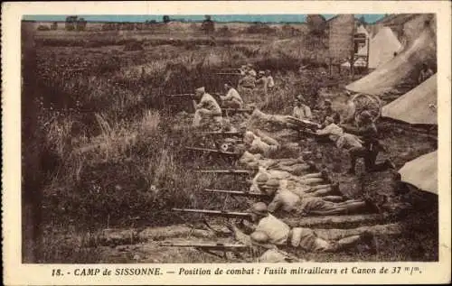 Ak Sissonne Aisne, Camp, Position de combat: Fusils mitrailleurs et Canon de 37 m/m, Soldaten