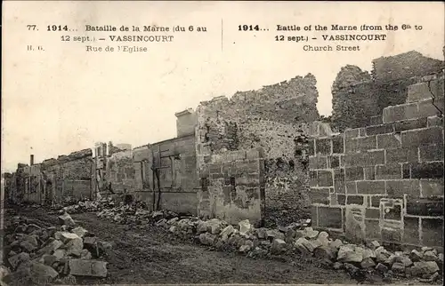 Ak Vassincourt Meuse, Rue de l'Eglise, Bataille de la Marne du 6 au 12 sept, Kriegszerstörung