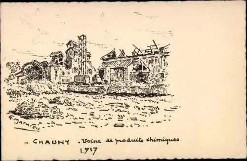 Ak Chauny Aisne, Usine de produits chimiques 1917, Kriegszerstörungen, zerstörte Gebäude