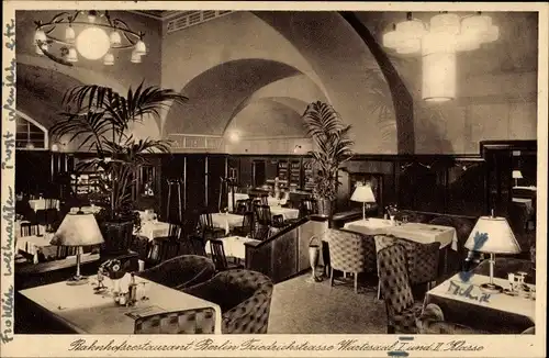 Ak Berlin Mitte, Friedrichstraße, Bahnhofsrestaurant, Wartesaal I. und II. Klasse