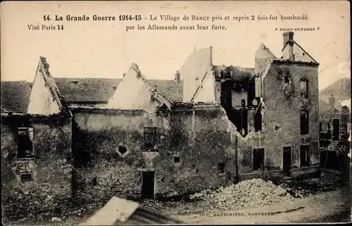 Ak Barcy Seine et Marne, La Village de barcy pris et reprise, Trümmer