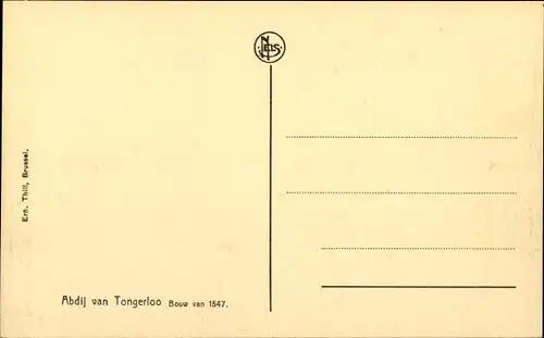 Ak Westerloo Westerlo Flandern Antwerpen, Abdij van Tongerloo, Bouw van 1547, Gebäude mit Vorplatz