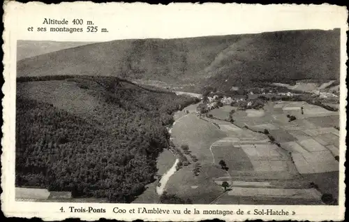 Ak Trois-Ponts Wallonien Lüttich, Coo et l'Ambleve vu de la montagne de Sol-Hatche, Luftaufnahme