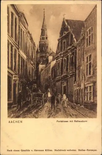 Künstler Ak Kilian, Hermann, Aachen in Nordrhein Westfalen, Pontstrasse mit Rathausturm