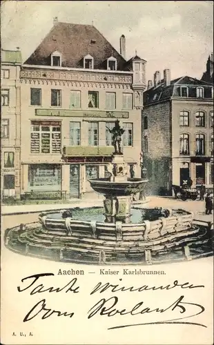 Ak Aachen in Nordrhein Westfalen, Kaiser Karlsbrunnen