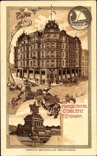 Litho Koblenz in Rheinland Pfalz, Hansa Hotel, Inh. F. Erdmann, A. Spöth, Kaiser Wilhelm I. Denkmal