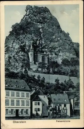 Ak Idar Oberstein an der Nahe, Felsenkirche