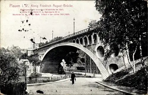 Ak Plauen im Vogtland, König Friedrich August Brücke, weitestgespannte Wölbbrücke der Welt