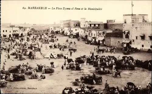 Ak Marrakesch Marokko, La Place Djema el Fena et la Municipalité