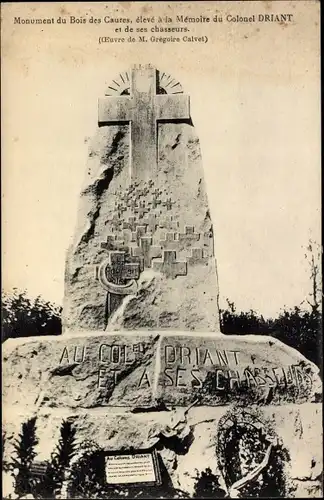 Ak Bois des Caures Meuse, Monument, eleve  a la Memoire du Colonel Driant