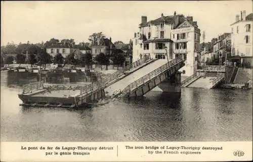 Ak Lagny Thorigny Seine et Marne, Le Point de fer detruit par le genie francais