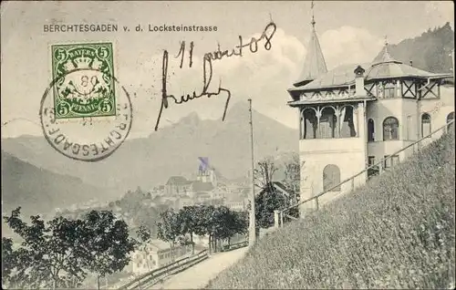 Ak Berchtesgaden in Oberbayern, Blick v. d. Locksteinstraße