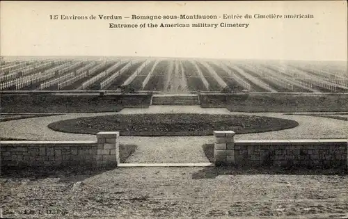 Ak Romagne sous Montfaucon Lothringen Meuse, Environs du Verdun, Entree du Cimetiere American