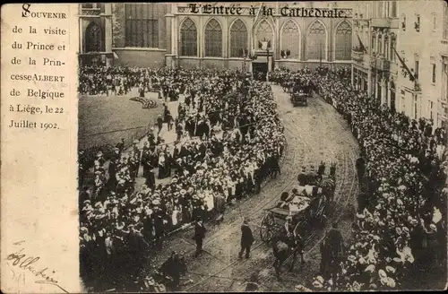 Ak Liège Lüttich Wallonien, L´Entree a la Cathedrale, Visite du Prince et le Princesse Albert