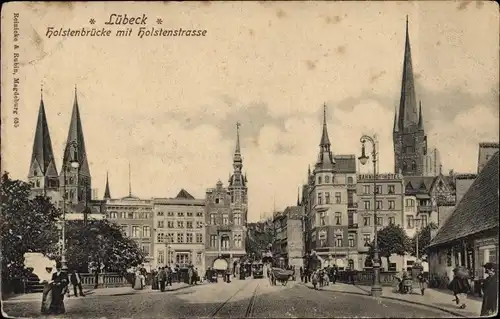 Ak Hansestadt Lübeck, Holstenbrücke, Holstenstraße, Kirche