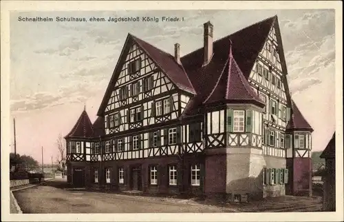 Ak Schnaitheim Heidenheim an der Brenz, Schulhaus, ehem. Jagdschloss König Friedrich I.