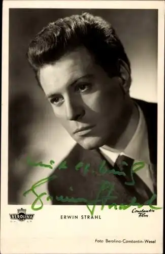 Ak Schauspieler Erwin Strahl, Portrait, Autogramm
