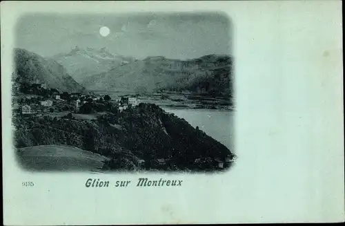 Mondschein Ak Glion Montreux Kanton Waadt, Panorama