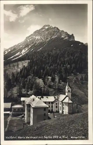 Ak Mühlbachl in Tirol, Maria Waldrast, Serles