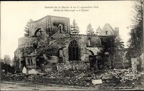 Ak Heiltz-le-Maurupt Marne, Eglise, September 1914 , Ruine