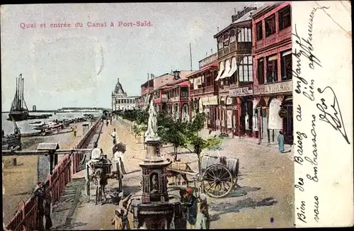 Ak Port Said Ägypten, Quai et entree du Canal a Port-Said, Brunnen