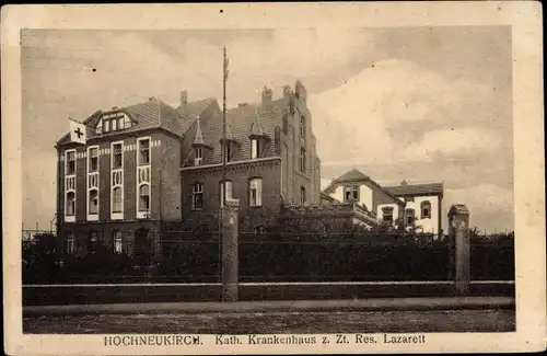 Ak Hochneukirch Jüchen Nordrhein Westfalen, Katholisches Krankenhaus, Reservelazarett