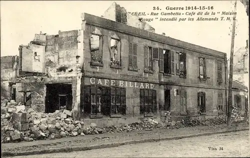 Ak Creil Oise, Rue Gambetta, Cafe Dit de la Maison Rouge, Ruine, Trümmer