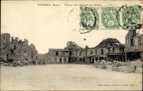 Ak Fismes Marne, Place de l´Hotel de Ville, Ruine, Trümmer
