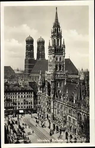 Ak München, Rathaus mit Frauenkirche