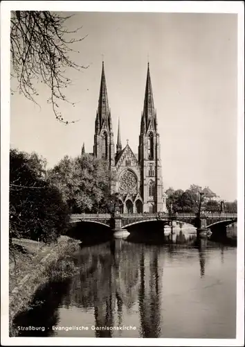 Ak Strasbourg Straßburg Elsass Bas Rhin, Evangelische Garnisonskirche, Fluß, Brücke