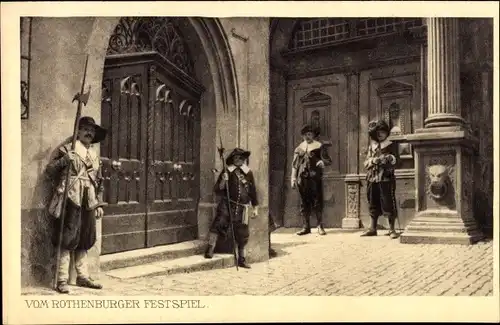 Ak Rothenburg ob der Tauber Mittelfranken, vom Rothenburger Festspiel