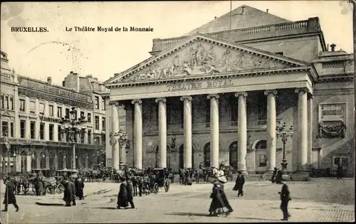 Ak Bruxelles Brüssel, Le Theatre Royal de la Monnaie