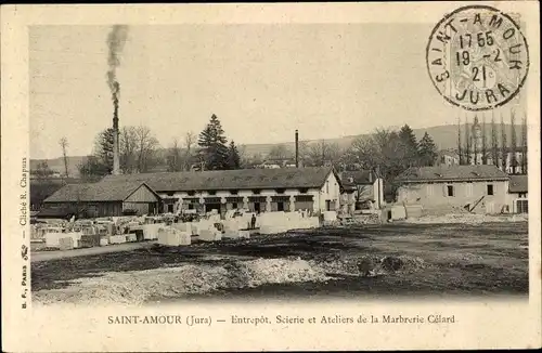 Ak Saint Amour Jura, Entrêpot, Scierie et Ateliers de la Marberie Celard