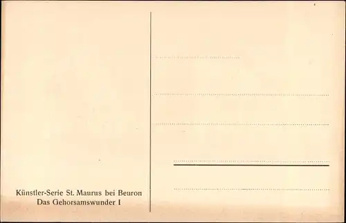 Ak Beuron an der Donau Württemberg, Das Gehorsamswunder I