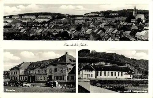 Ak Baumholder an der Nahe, Theater, Wasserwerk Hoppstädten, Gesamtansicht der Stadt