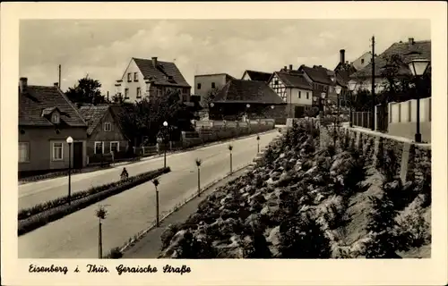 Ak Eisenberg in Thüringen, Geraische Straße