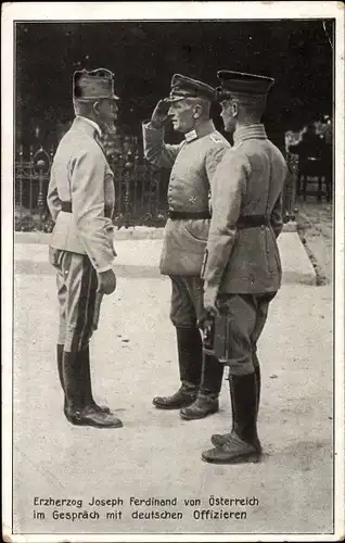 Ak Erzherzog Joseph Ferdinand von Österreich im Gespräch mit deutschen Offizieren