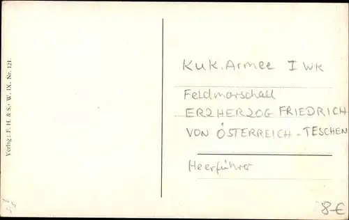 Ak Armeeoberkommandant Feldmarschall Erzherzog Friedrich, Portrait